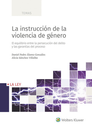 LA INSTRUCCION DE LA VIOLENCIA DE GENERO