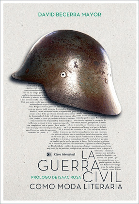 GUERRA CIVIL COMO MODA LITERARIA ,LA