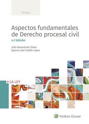 ASPECTOS FUNDAMENTALES DE DERECHO PROCESAL CIVIL (4.ª EDICION)