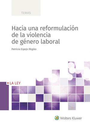 HACIA UNA REFORMULACION DE LA VIOLENCIA DE GENERO LABORAL