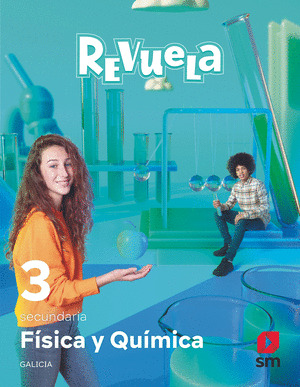 FISICA Y QUIMICA. 3 SECUNDARIA. REVUELA. GALICIA