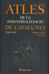 ATLES INDUSTRALITZACIO CATALUNYA 1750-2010+CD