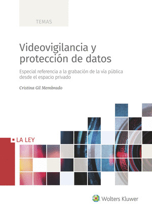 VIDEOVIGILANCIA Y PROTECCION DE DATOS