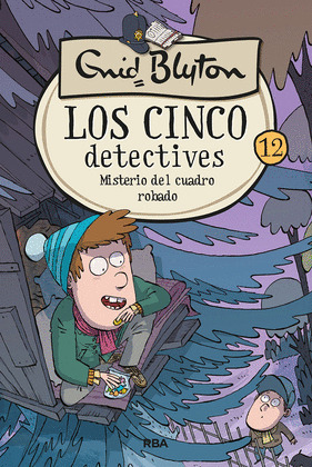 LOS CINCO DETECTIVES 12 - MISTERIO DEL CUADRO ROBADO