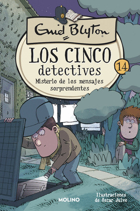 MISTERIO DE LOS MENSAJES SORPRENDENTES. LOS CINCO DETECTIVES 14