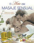 ARTE DEL MASAJE SENSUAL
