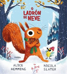 LADRÓN DE NEVE, O