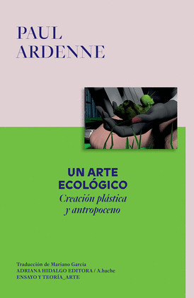 ARTE ECOLOGICO, UN