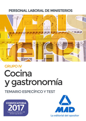 COCINA Y GASTRONOMIA PERSONAL LABORAL DE LOS MINISTERIOS. TEMARIO ESPECIFICO Y T
