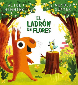 LADRÓN DE FLORES, EL