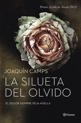 SILUETA DEL OLVIDO, LA (PREMIO AZORÍN DE NOVELA 2019)