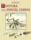 PINTURA CON PINCEL CHINO  INTRODUCCION