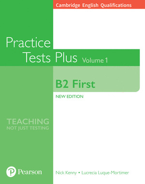 CAMBRIDGE ENGLISH QUALIFICATIONS: B2 FIRST VOLUME 1 PRACTICE TESTS PLUS(NO KEY)