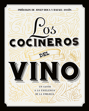 COCINEROS DEL VINO, LOS