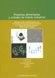 PROTEÍNAS ALIMENTARIAS Y COLOIDES DE INTERÉS INDUSTRIAL: II JORNADAS INTERNACIONALES DE PROTEÍNAS Y