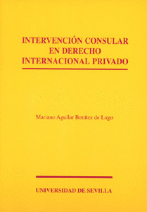 INTERVENCION CONSULAR EN DERECHO INTERNACIONAL PRIVADO