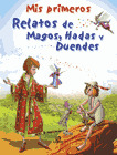 PRIMEROS JUEGOS DE MAGOS, HADAS Y DUENDES, MIS