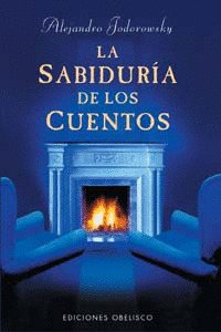 LA SABIDURIA DE LOS CUENTOS