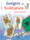 JUEGOS DE SOLITARIOS, CARTAS Y DOMINO