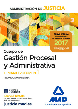 TEMARIO 1 DEL CUERPO DE GESTIÓN PROCESAL Y ADMINISTRATIVA DE LA ADMINISTRACIÓN DE JUSTICIA. PROMOCIÓN INT