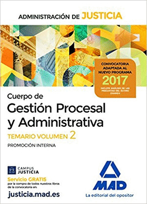 TEMARIO 2. CUERPO DE GESTIÓN PROCESAL Y ADMINISTRATIVA. PROMOCIÓN INTERNA. ADMINISTRACIÓN DE JUSTICIA