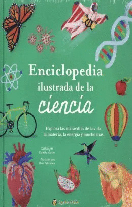 ENCICLOPEDIA ILUSTRADA DE LA CIENCIA