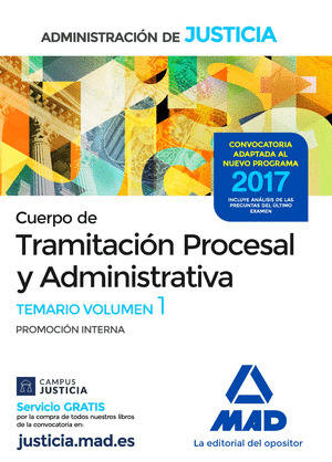 TEMARIO 1 DEL CUERPO DE TRAMITACIÓN PROCESAL Y ADMINISTRATIVA (PROMOCIÓN INTERNA) DE LA ADMINISTRACIÓN DE