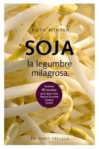 SOJA LA LEGUMBRE MILAGROSA