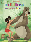 LIBRO DE LA SELVA, EL  COL CLASICOS FAVORITOS