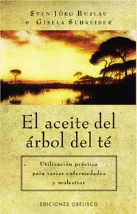 ACEITE DEL ARBOL DE TE, EL