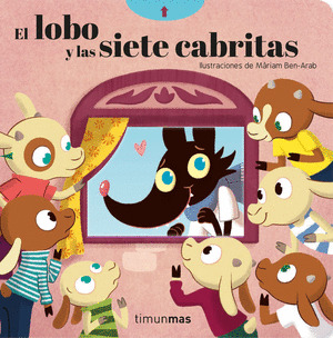 LOBO Y LOS SIETE CABRITILLOS, EL. CON MECANISMOS