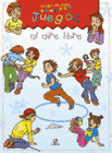 JUEGOS AL AIRE LIBRE