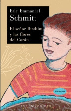 SEÑOR IBRAHIM Y LAS FLORES DEL CORAN, EL