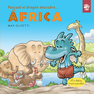 PASCUAL EL DRAGÓN DESCUBRE... AFRICA