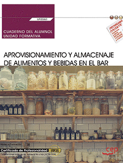 CUADERNO DEL ALUMNO. APROVISIONAMIENTO Y ALMACENAJE DE ALIMENTOS Y BEBIDAS EN EL