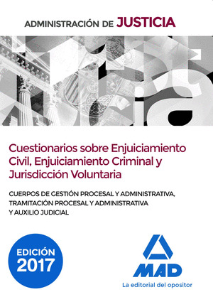 ADMINISTRACION DE JUSTICIA. CUESTIONARIOS SOBRE ENJUICIAMIENTO CIVIL, ENJUICIAMIENTO CRIMINAL Y JURISDICC
