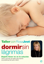DORMIR SIN LAGRIMAS (ESTUCHE EDICION ESPECIAL LIBRO Y DVD CON TALLER IMPARTIDO POR AUTORA)