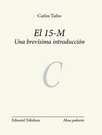15-M: UNA BREVÍSIMA INTRODUCCIÓN