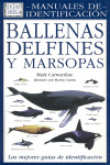 BALLENAS, DELFINES Y MARSOPAS. MANUALES DE IDENTIFICACION