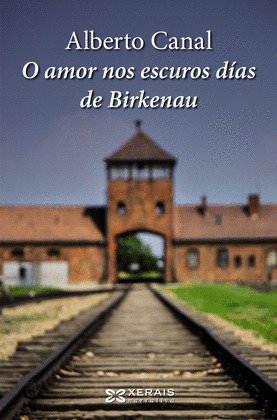 AMOR NOS ESCUROS DÍAS DE BIRKENAU, O