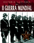 HISTORIA DE LA II GUERRA MUNDIAL