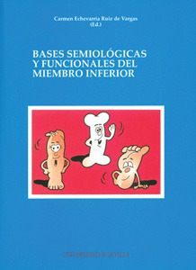 BASES SEMIOLOGICAS Y FUNCIONALES DEL MIEMBRO INFERIOR