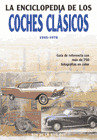 ENCICLOPEDIA DE LOS COHES CLÁSICOS, LA