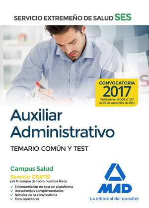 AUXILIAR ADMINISTRATIVO DEL SERVICIO EXTREMEÑO DE SALUD (SES)