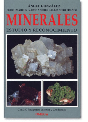 MINERALES. ESTUDIO Y RECONOCIMIENTO