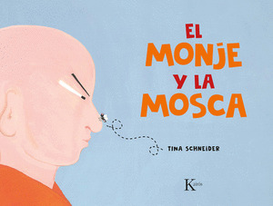 EL MONJE Y LA MOSCA