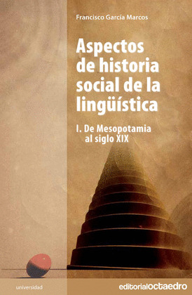 ASPECTOS DE HISTORIA SOCIAL DE LA LINGÜÍSTICA (DIGITAL)
