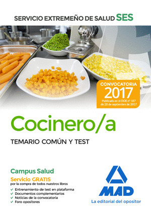 COCINERO DEL SERVICIO EXTREMEÑO DE SALUD (SES). TEMARIO COMÚN Y TEST