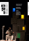 ERREGUETE. R.G.T. Nº 091, VERAN 2017. REVISTA GALEGA DE TEATRO: GALICIA ESCEN PRO NO PUNTO DE MIRA. ENTRE