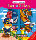 OFICIOS, LOS -COL IMANES MAGICOS